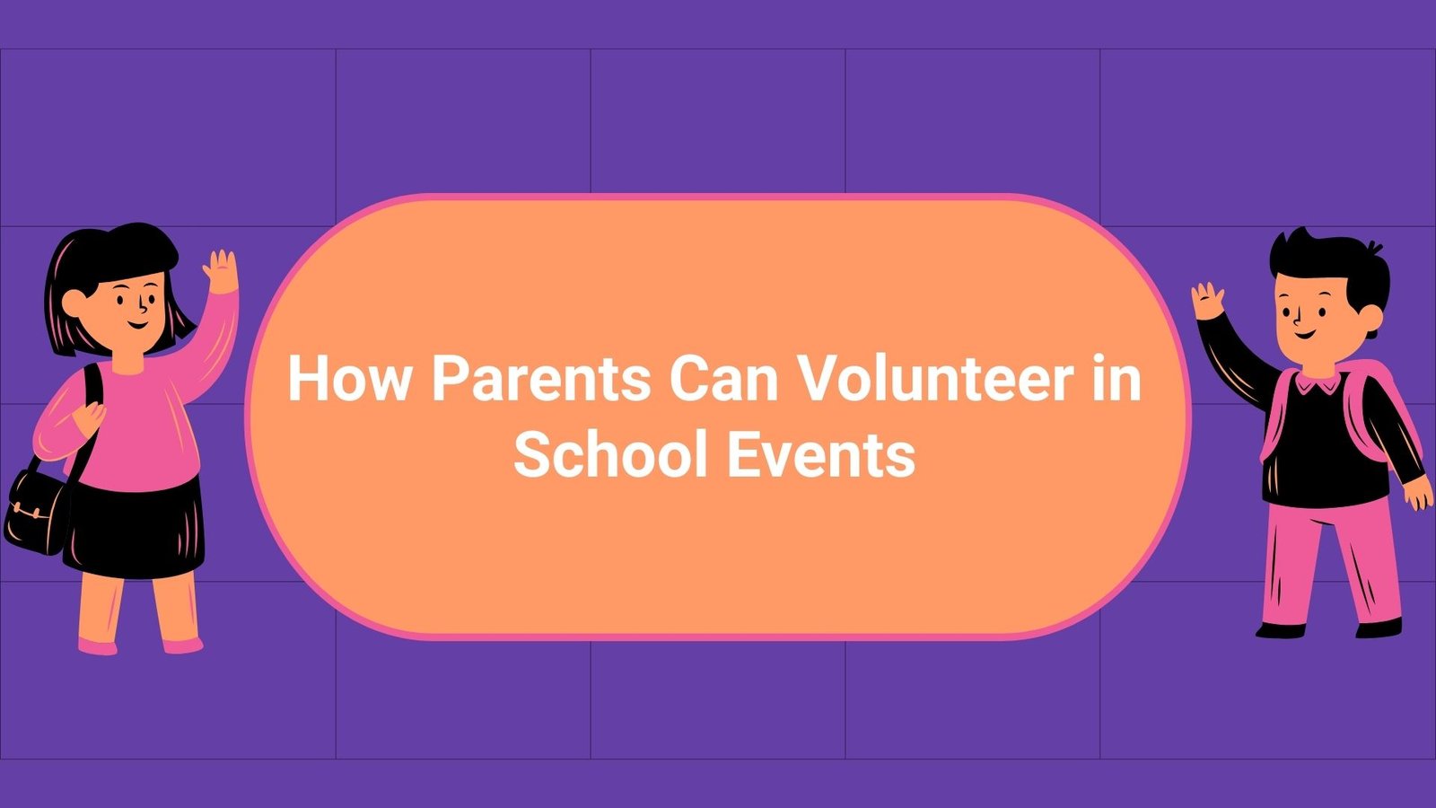 How Parents Can Volunteer in School Events